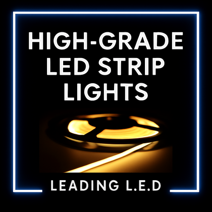 High-grade LED Strip Lighting